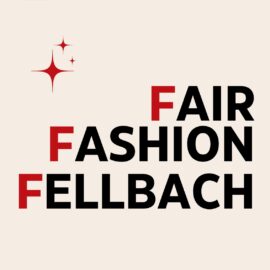 Fair Fashion Fellbach – unsere temporäre Zweigstelle für faire Mode
